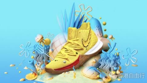 香港时尚：NIKE KYRIE 5 X 海绵宝宝联乘系列～