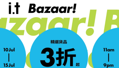 香港优惠：I.T BAZAAR精选货品3折起 (10-15/07/2024)